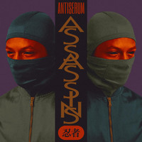 Antiserum - Assassins