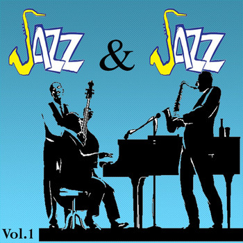 Various Artists - Jazz and Jazz, Vol. 1