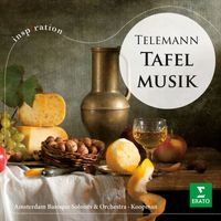 Ton Koopman - Telemann: Tafelmusik (Inspiration)