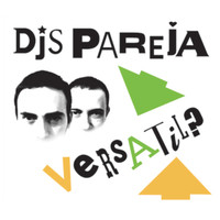 DJs Pareja - Versátil?
