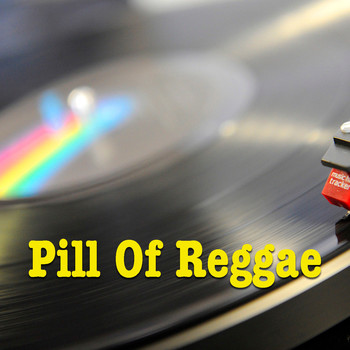 Various Artists - Pill Of Reggae