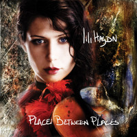 Lili Haydn - Place Between Places