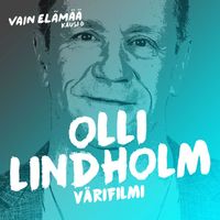 Olli Lindholm - Värifilmi (Vain elämää kausi 6)