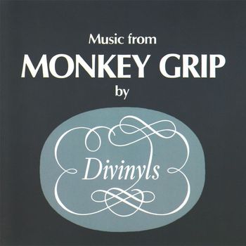 Divinyls - Music From Monkey Grip (Original Motion Picture Soundtrack)