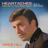 Vince Hill - Heartaches (2017 Remaster)