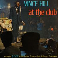 Vince Hill - At the Club (Live in 1966) (2017 Remaster)