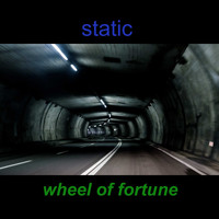 Static - Wheel of Fortune