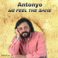 Antonyo - We Feel The Same