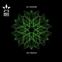 DJ Tooper - My People EP