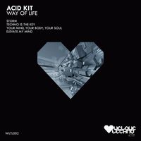 Acid Kit - Way Of Life