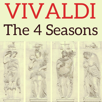 Antonio Vivaldi - Vivaldi : The 4 seasons