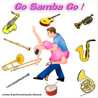 John Edwards - Go Samba Go