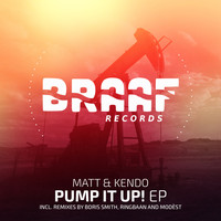 Matt & Kendo - Pump It Up! EP