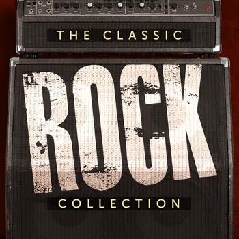Various Artists - The Classic Rock Collection