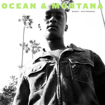 Buddy - Ocean & Montana (Explicit)