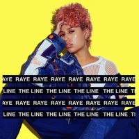 RAYE - The Line (Explicit)