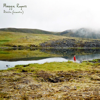 Maggie Rogers - Alaska (Acoustic)