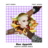 Katy Perry - Bon Appétit (Martin Jensen Remix)