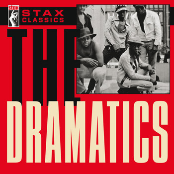 The Dramatics - Stax Classics