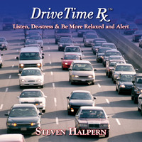 Steven Halpern - Drive Time Rx