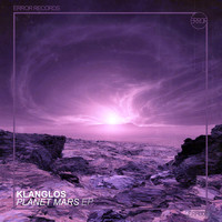 Klanglos - Planet Mars EP