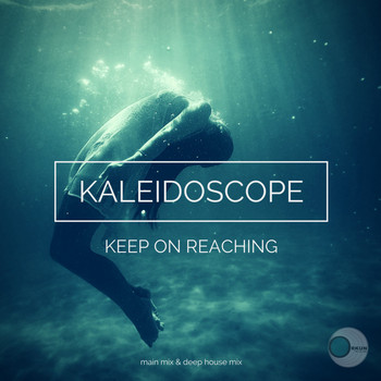 Kaleidoscope - Keep on Reaching