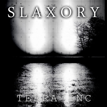 Slaxory - Terra Inc