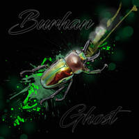 Burhan - Ghost