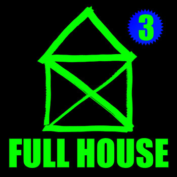 Various Artists - Full House 3