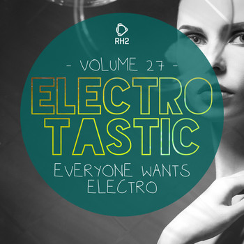 Various Artists - Electrotastic, Vol. 27