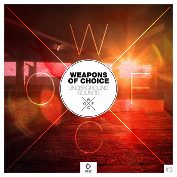 Various Artists - Weapons of Choice - Underground Sounds, Vol. 3