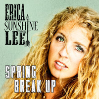 Erica Sunshine Lee - Spring Break Up