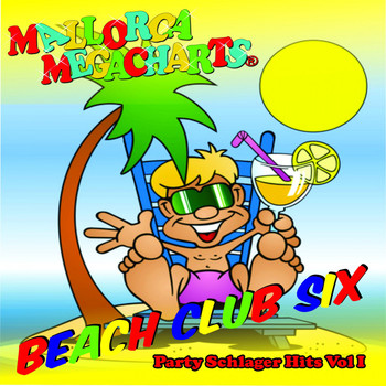 Various Artists - Beach Club Six (Party Schlager Hits, Vol. 1)