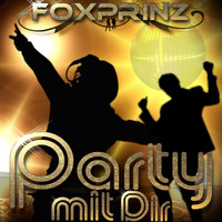 Foxprinz - Party mit Dir