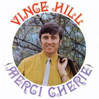 Vince Hill - Merci Cherie (2017 Remaster)
