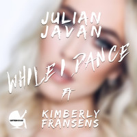 Julian Javan - While I Dance