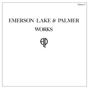Emerson, Lake & Palmer - Works Volume 2 (Deluxe Edition 2017 Remastered Version)