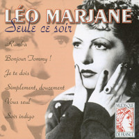 Leo Marjane - Seul Ce Soir