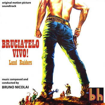 Bruno Nicolai - Land Raiders (Original Motion Picture Soundtrack)