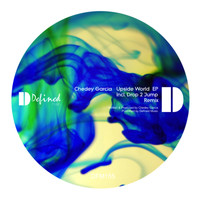 Chedey Garcia - Upside World EP