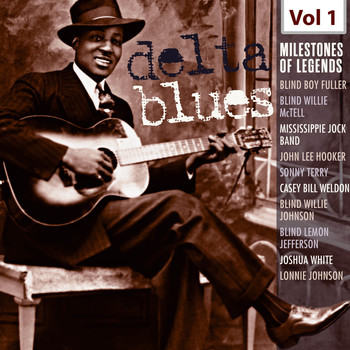 Various Artists - Milestones of Legends - Delta Blues, Vol. 1