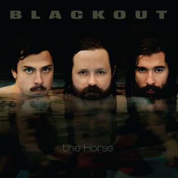 Blackout / - The Horse