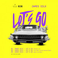 James Silk - Let's Go EP