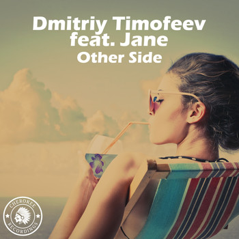 Dmitriy Timofeev feat. Jane - Other Side