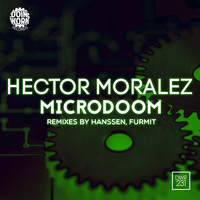 Hector Moralez - Microdoom