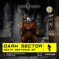 Dark Sector - Death Sentence EP