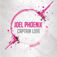 Joel Phoenix - Captain Love