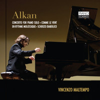 Vincenzo Maltempo - Alkan: Concerto for Piano Solo