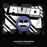 Alphaverb & Intractable One - The Untitled EP