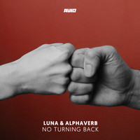 Luna & Alphaverb - No Turning Back